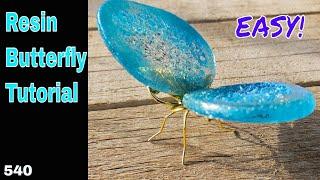 Easy Resin Butterfly Tutorial