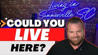 Where Should I Live When Moving To Summerville, South Carolina? - Find The Perfect Spot!