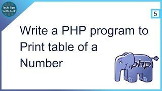 Write a PHP program to print table of a number