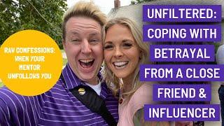 Raw & Vulnerable Discussion: When Your Influencer Best Friend Unfollows You