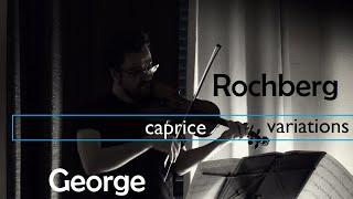 George Rochberg - No Center & Caprice Variations (complete) Leo Marillier