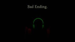 Bad ending