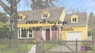 INSIDE with Nancy Chapin: 8515 30th Ave NW, Seattle