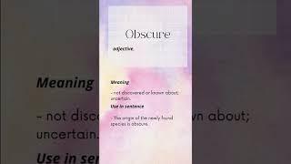 Obscure || Pronunciation || Meaning || Use in Sentence || Learn one word daily #english #shorts