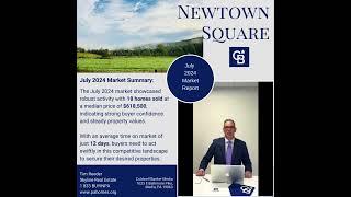 Newtown Square July 2024 Market Report