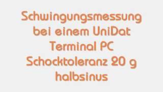 Schwingungsmessung bei einem UniDat Terminal IPC von Solcon Systemtechnik