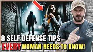 8 Self-Defense Tips EVERY Woman NEEDS to Know!!