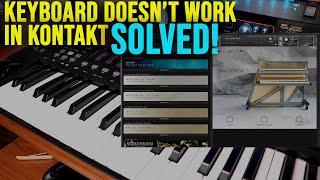 Keyboard Not Working in Kontakt | Solved!