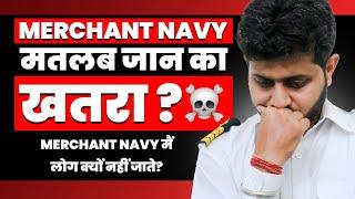 Is Merchant Navy Really Dangerous? Answers to all your myths