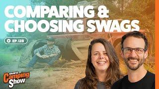 Ep 132 - Comparing & Choosing Swags