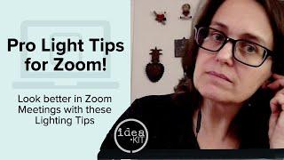 Easy Lighting Tips to Make You Look better in Zoom Meetings