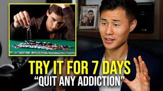 How To BRAINWASH Your Mind To Break ANY ADDICTION In 7 Days!