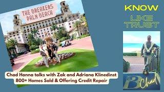 Chad Hanna talks to the Klinedinst's 800+ Houses Sold & Offering Credit Repair