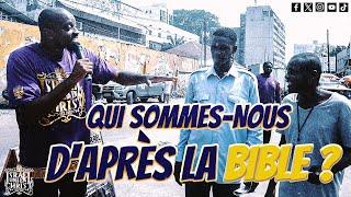 Qui sommes-nous d'après la Bible ?