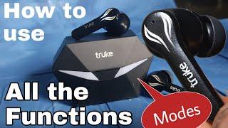 How to use all the functions Truke BTG1 Earbuds / Change song, volume, play and pause music, on off