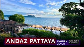 ANDAZ PATTAYA JOMTIEN BEACH · Resort Tour & Review · Pattaya, Thailand  Near Perfection!