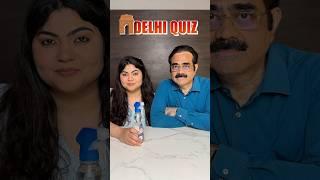 Delhi Quiz: Dad vs Daughter Edition | Who Knows Delhi Better? #delhi #thakurtogether