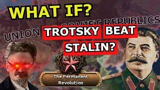 Hoi4 Alt History: What if Trotsky BEAT Stalin?