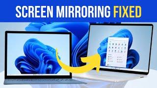 How To Fix Screen Mirroring Not Working on Windows 11/10