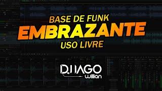 BASE DE FUNK DE BH - EMBRAZANTE - 130 BPM - USO LIVRE (DJ IAGO WILLIAN)