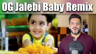 The Original 'Jalebi Baby' - 90's Ad Kid remix