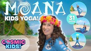 Moana - Fun Kids Workout Videos! | A Cosmic Kids Yoga Adventure!