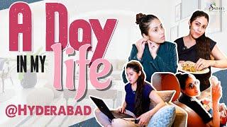 A Day in my life at Hyderabad || Sadaa || Sadaa's Green Life