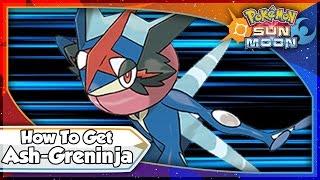 Pokemon Sun and Moon - How To Get Ash-Greninja! [SM Tips & Tricks]