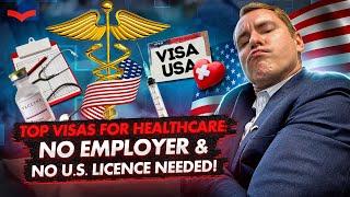 TWO ELITE VISAS FOR MEDICAL EXPERTS: NO EMPLOYER NEEDED! EB-1A & EB-2 NIW VISA FOR HEALTHCARE