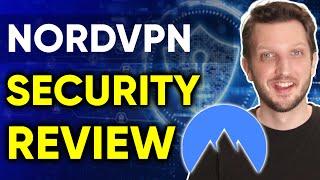 NordVPN Security Review  Safe To Use?