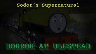 Horror at Ulfstead || Sodor's Supernatural Short 2