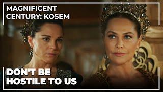 Safiye Sultana's Clear Attitude | Magnificent Century: Kosem Episode 1