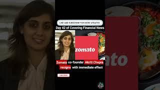 Zomato co-founder Akriti Chopra resigns with immediate effect #news #youtubeshorts