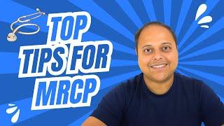 Ace the MRCP Exam with These Essential Strategies - 2024 Guide