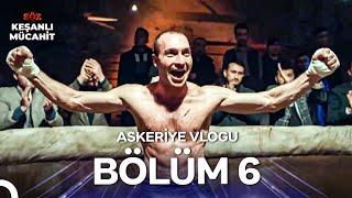 "Gizli Görev: Boksörlük" - Askeriye Vlogu - 6. Bölüm