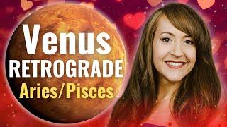 WAKE UP CALL for Love & Relationships! Venus Retrograde—Forecast for ALL 12 SIGNS!