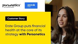 Erste Group Puts Financial Health at the Core of its Strategy With Personetics