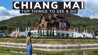 BEST OF CHIANG MAI (2024) - The Top Things to See and Do