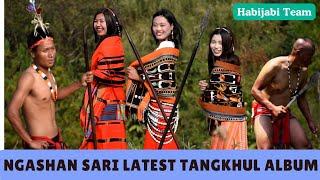 Ngashan Sari Tangkhul Latest Album