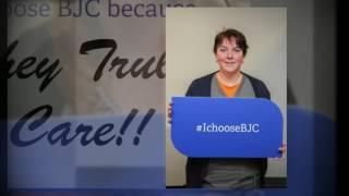 I choose BJC – Barnes-Jewish West County Hospital