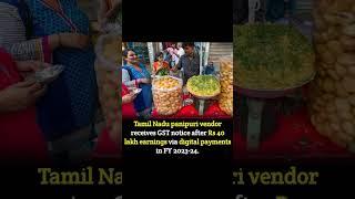 Tamilnadu panipuri vendor received GST notice