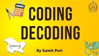 Coding -Decoding - Marathon Class || By Sumit Puri for JKSSB Exams