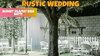 RESEPSI PERNIKAHAN RUSTIC SEMI OUTDOOR II UNDER 35 JUTA