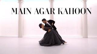 Main Agar Kahoon | Rohit & Aaliya | Choreography | Dance | Om Shanti Om