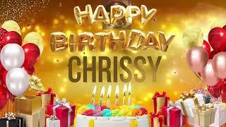 CHRISSY - Happy Birthday Chrissy