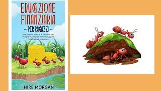Educazione finanziaria per ragazzi - Hire Morgan