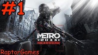 Metro 2033 REDUX Прохождение 1