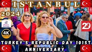 Turkey's Republic Day 101st Anniversary | Istanbul 4K, Taksim Square to Galata Tower | Oct 29, 2024