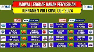 Jadwal Kovo Cup 2024~Jadwal Lengkap Penyisihan Kovo Cup 2024~Jadwal Red Sparks~Live Tvri Sport