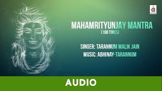 Mahamrityunjay Mantra | Tarannum Malik Jain | Abhinay | Shiv Bhajan